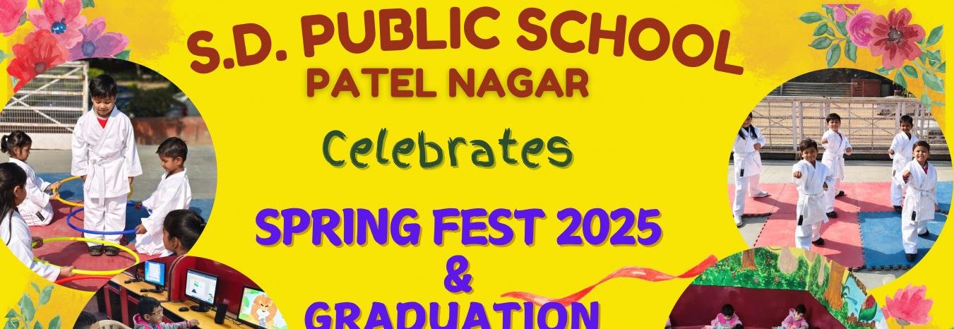 Spring Fest 2025 & Graduation Ceremony, S. D. Public School